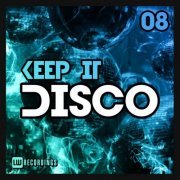 VA - Keep It Disco, Vol. 08 (2023)