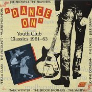 VA - Dance On: Youth Club Classics 1961-63 (1990)