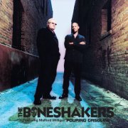 Boneshakers - Pouring Gasoline (2001)