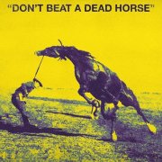 The Rootworkers - Don't Beat A Dead Horse (2025) [Hi-Res]