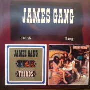 James Gang - Thirds / Bang (Reissue) (1971/1972)