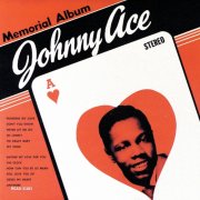 Johnny Ace - Memorial Album (1973)