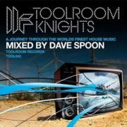 VA - Toolroom Knights Vol.5 (Mixed By Dave Spoon) (2008)