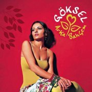 Göksel - Arka Bahçem (2005)