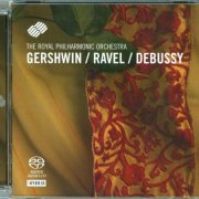 Barry Wordsworth - Gershwin / Ravel / Debussy (2005) [SACD]