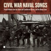 Dan Milner, David Coffin & Jeff Davis - Civil War Naval Songs (2011)