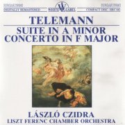 László Czidra - Teleman: Suite in A Minor, Concerto in F major (1987) CD-Rip