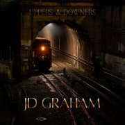 J.D. Graham - Uppers & Downers (2026)