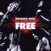 Free - Wishing Well The Collection (1968-73/2010)