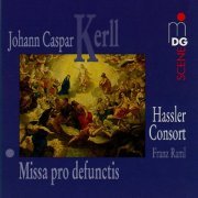 Hassler Consort, Franz Raml - Kerll: Mass for All Soul's Day (1997)