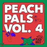 VA - Peach Pals, Vol. 4 (2025)