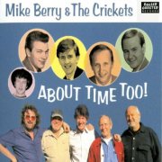 Mike Berry - About Time Too! (2015)