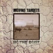 Moving Targets - In the Dust (2023)