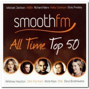 VA - Smooth Fm: All Time Top 50 [3CD Box Set] (2014) Lossless