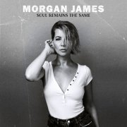 Morgan James - Soul Remains the Same (2025) [Hi-Res]