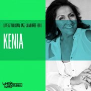 Kenia - Live at Warsaw Jazz Jamboree 1991 (2025)