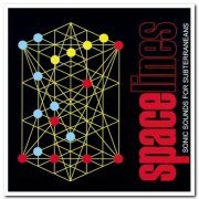 VA - Space Lines: Sonic Sounds For Subterraneans (2004)