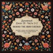 VA - Spiritual Jazz 18: Behind the Iron Curtain, Pt. 1 & 2 (2025) [Hi-Res]