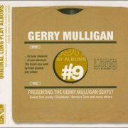 Gerry Mulligan - Presenting the Gerry Mulligan Sextet (2005)