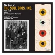 Soul Brothers Inc. - The Story Of (2010)