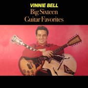 Vinnie Bell - Big Sixteen Guitar Favourites (1965) Hi Res