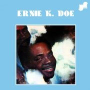 Ernie K-Doe - Ernie K. Doe (1971) [Hi-Res]