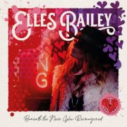 Elles Bailey - Beneath the Neon Glow (Reimagined) (2025)