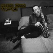 Lester Young - '55-'56 (2020)