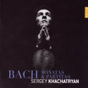 Sergey Khachatryan - Bach: Sonatas & Partitas for solo violin (2010)