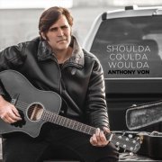 Anthony Von - Shoulda Coulda Woulda (2021)