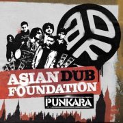 Asian Dub Foundation - Punkara (2008)