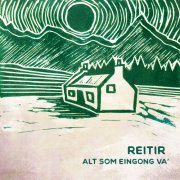 Reitir, Juhani Silvola, Morten Kvam - Alt Som Eingong Va' (2024) [Hi-Res]