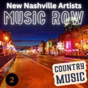 VA - MUSIC ROW - NEW NASHVILLE ARTISTS Vol. 2 - Country Music (2024)