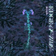 Birch - Edge of Time (2025)