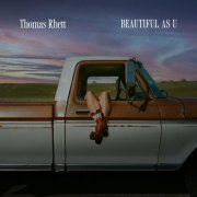 Thomas Rhett - Beautiful As U (2024) Hi Res