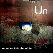 Charles-Eric Charrier - Un (2025) Hi-Res