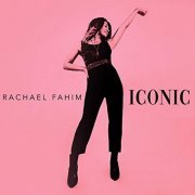 Rachael Fahim - Iconic (2019)