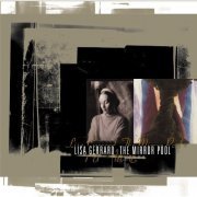 Lisa Gerrard - The Mirror Pool (2009) 2LP