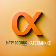 VA - Dirty Doering Presents Katermukke III (2025)