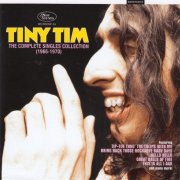 Tiny Tim - The Complete Singles Collection 1966-1970 (2016)