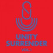 Unity Surrender - Vol. 1 (2019)