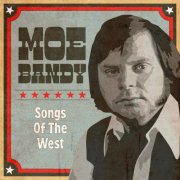 Moe Bandy - Songs of the West (2025) [Hi-Res]