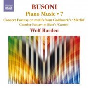 Wolf Harden - Busoni: Piano Music, Vol. 7 (2010)