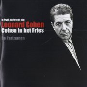 VA - In Frysk Earbetoan Oan Leonard Cohen - Cohen In Het Fries (Tribute To Leonard Cohen) (2008) CD-Rip