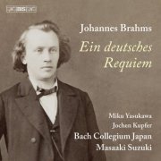 Masaaki Suzuki and Bach Collegium Japan - Brahms: Ein deutsches Requiem, Op. 45 (2025) [Hi-Res]
