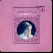 Anne-Line - Yiddish Love Songs (1965/2016) [Hi-Res]