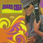 Jerry Cole - Psychedelic Guitars (Remastered) (2012)