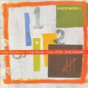 Bobby Hutcherson - Acoustic Masters II (1994)