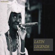 Various Artists - Latin Legends (2015)