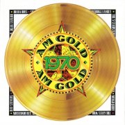 Various Artists - AM Gold 1970 (1990)
